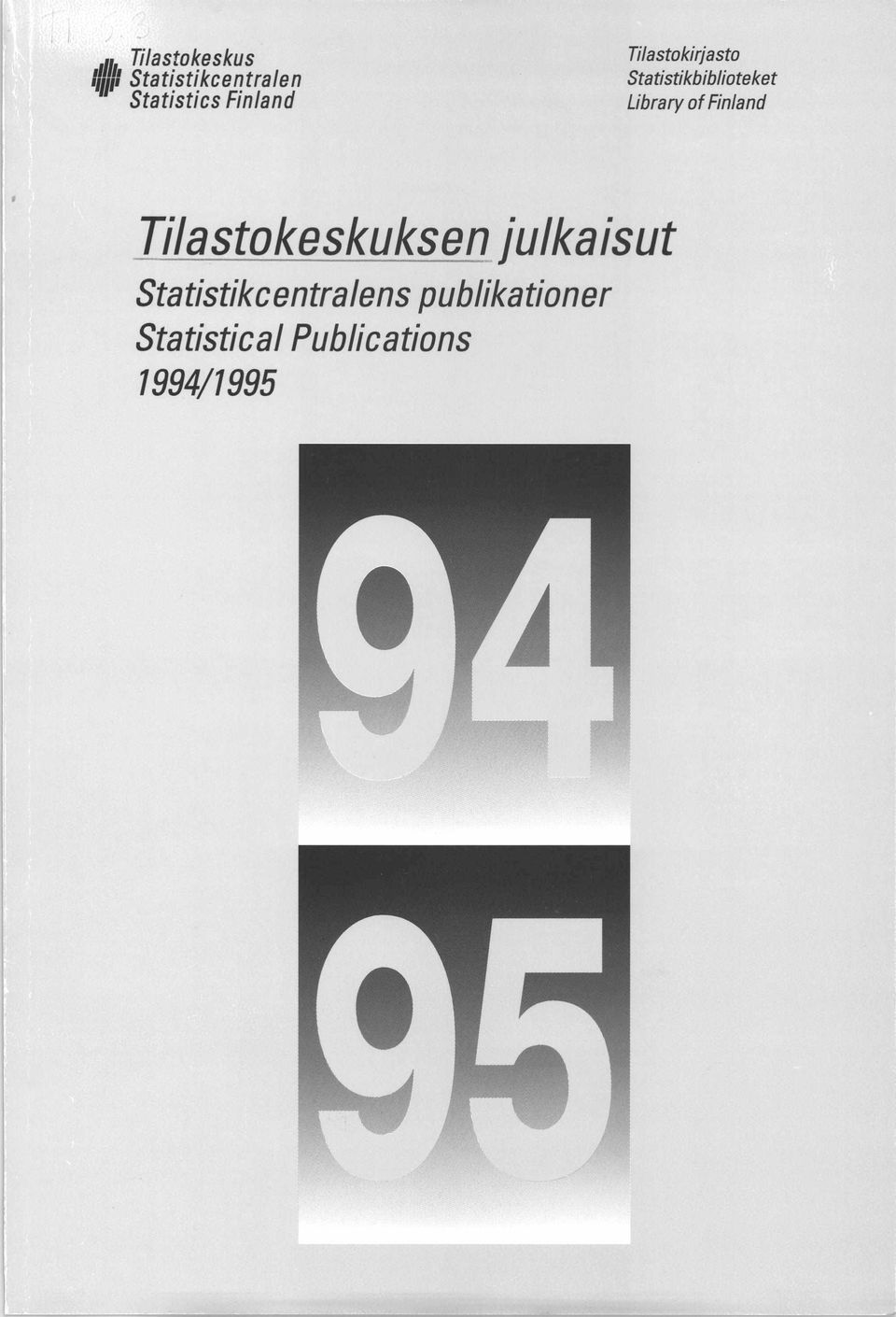 Library o f Finland Tilastokeskuksen julkaisut