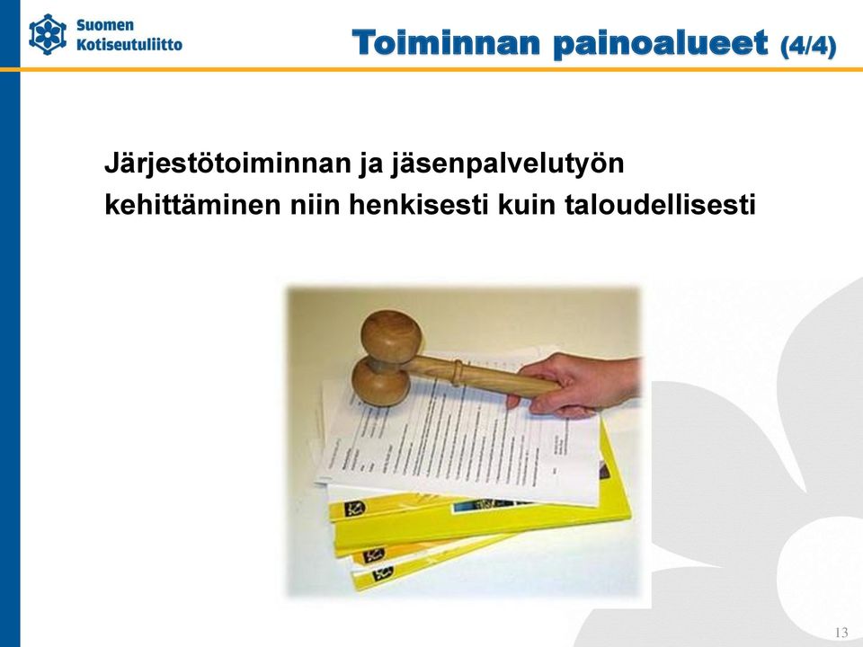 jäsenpalvelutyön kehittäminen