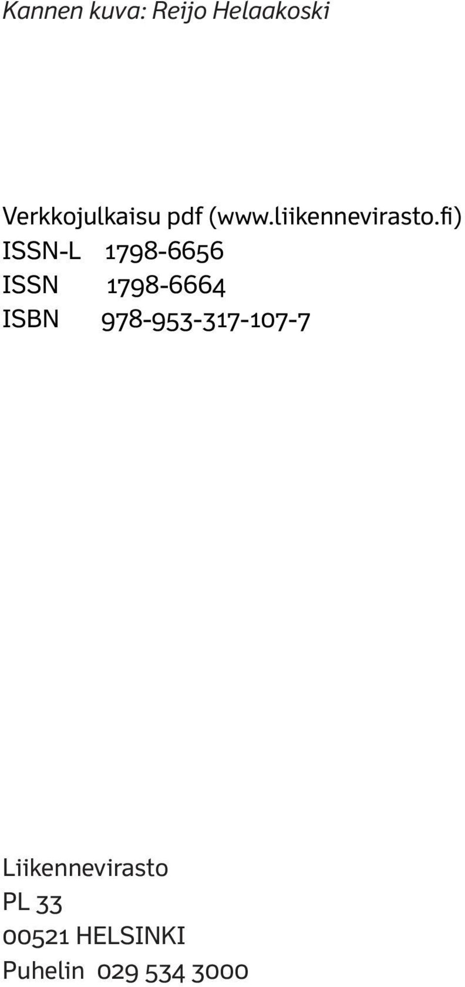 fi) ISSN-L 1798-6656 ISSN 1798-6664 ISBN