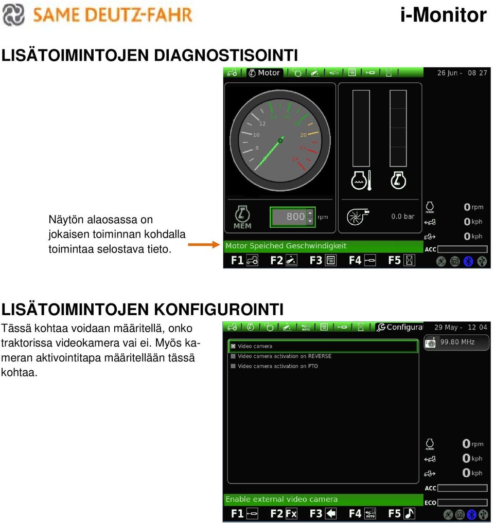 LISÄTOIMINTOJEN KONFIGUROINTI Tässä kohtaa voidaan määritellä,