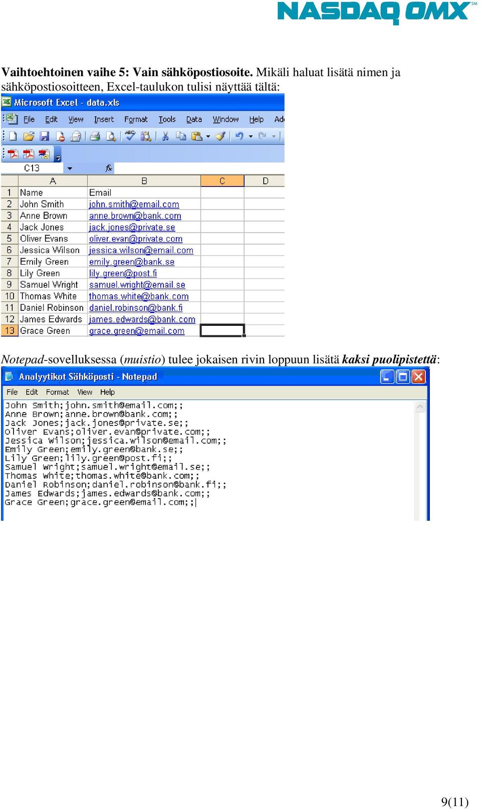 Excel-taulukon tulisi näyttää tältä: