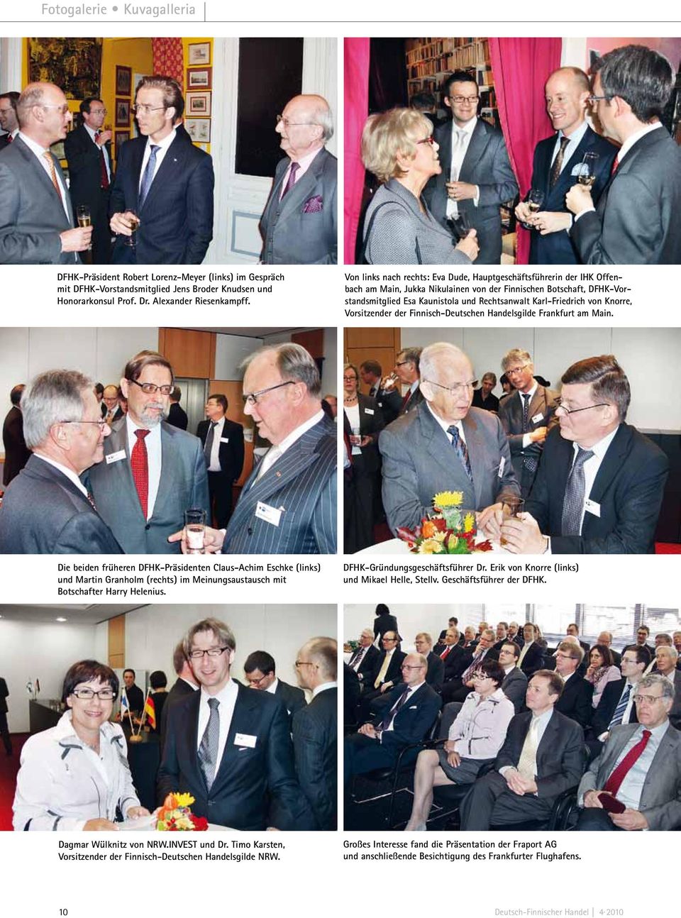 von Knorre, Vorsitzender der Finnisch-Deutschen Handelsgilde Frankfurt am Main.