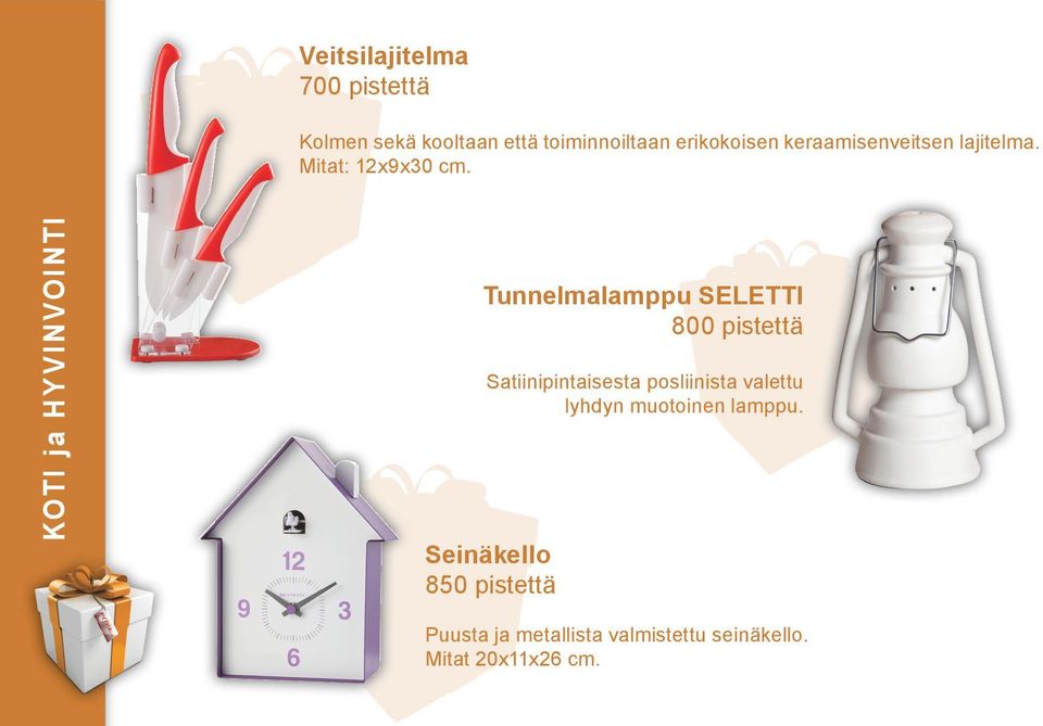 KOTI ja HYVINVOINTI Tunnelmalamppu SELETTI 800 pistettä Satiinipintaisesta