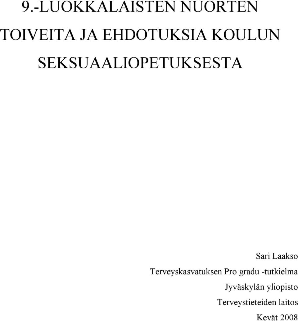 Laakso Terveyskasvatuksen Pro gradu