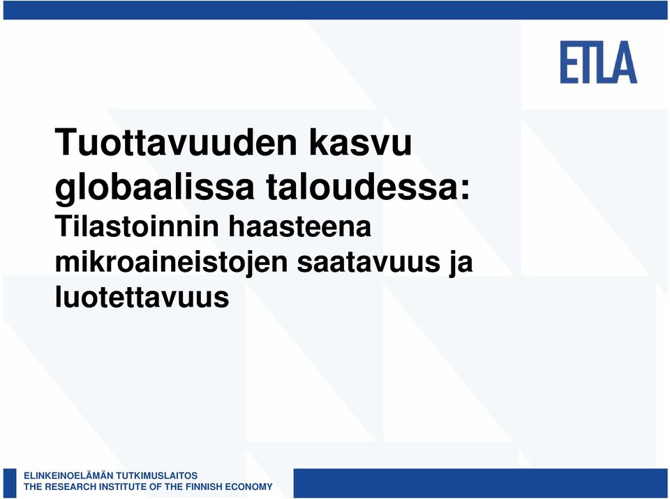 Tilastoinnin haasteena