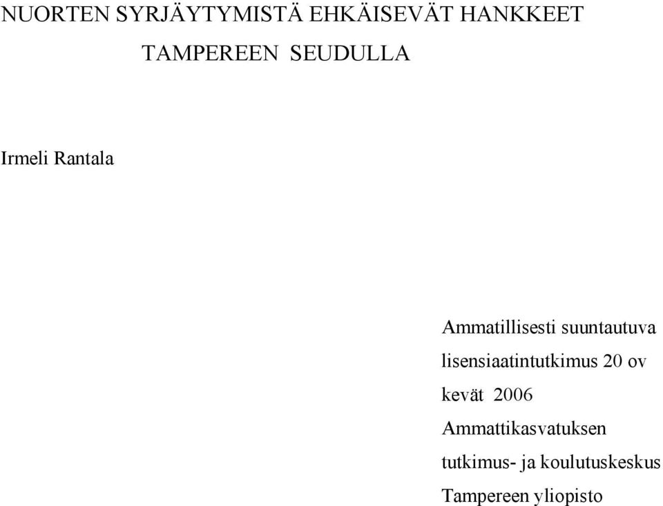 lisensiaatintutkimus 20 ov kevät 2006