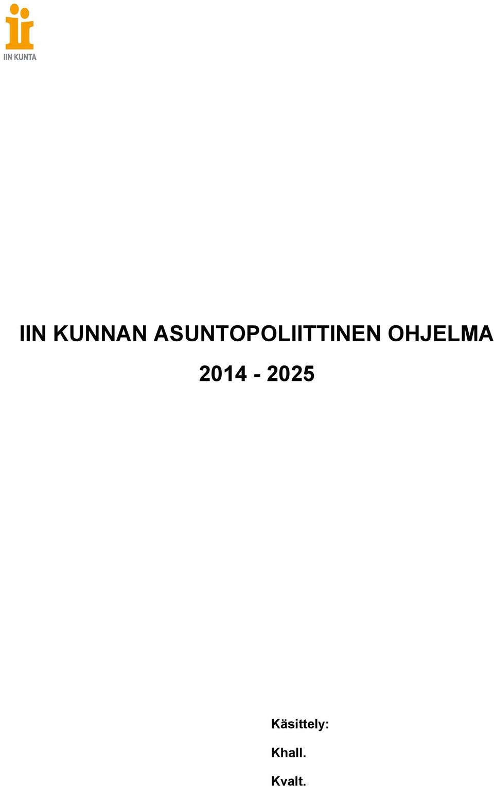 OHJELMA 2014-2025