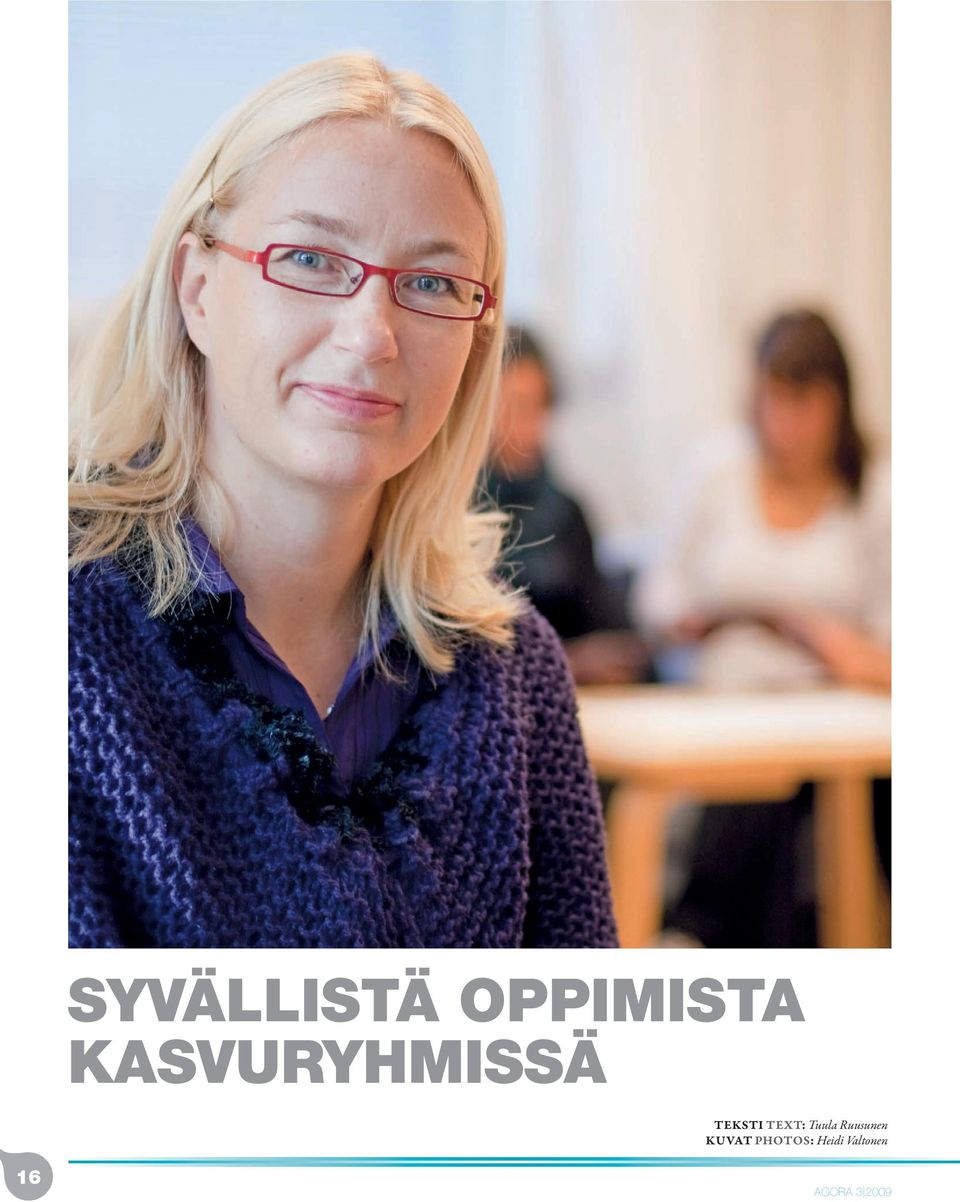 TEXT: Tuula Ruusunen