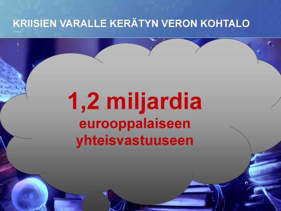 Pankkiveroa 2013-2014 eurooppalaiseen
