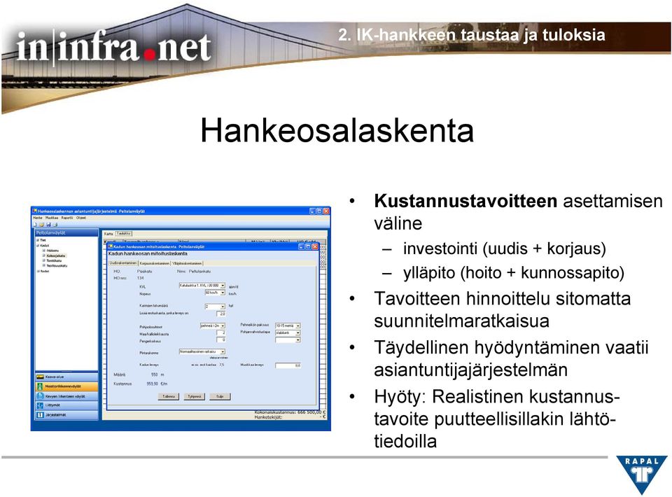 sitomatta suunnitelmaratkaisua Täydellinen hyödyntäminen vaatii