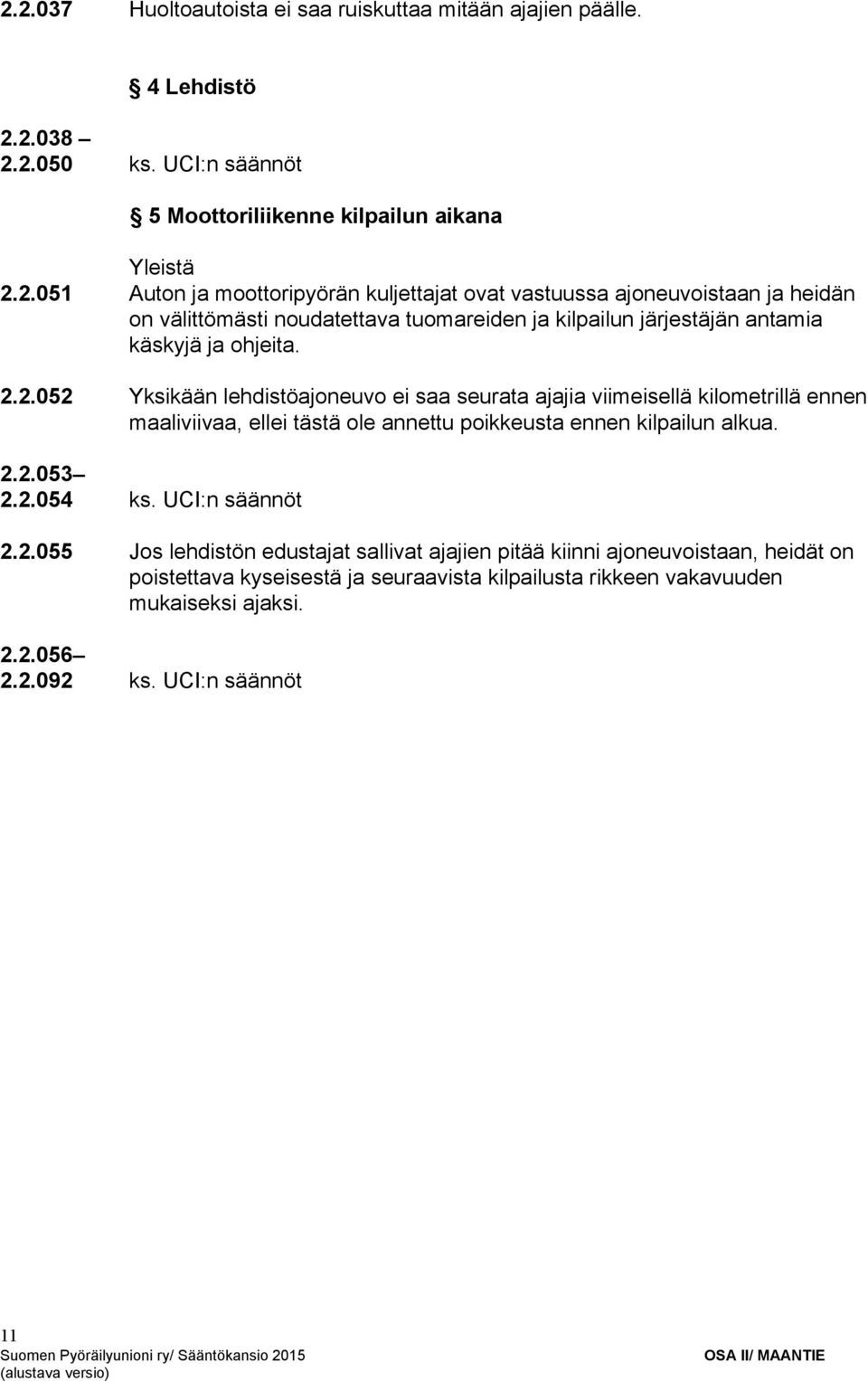 UCI:n säännöt 2.