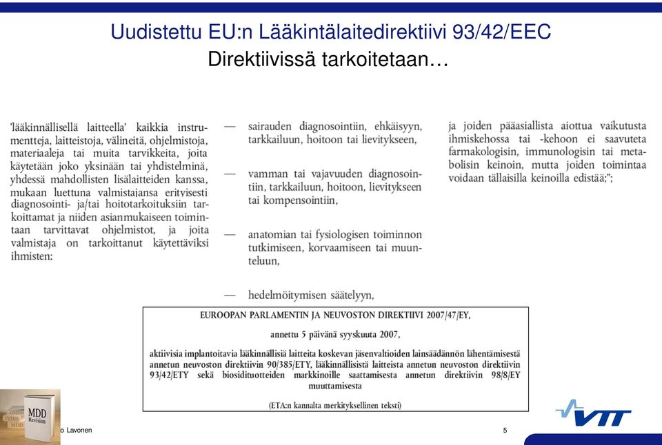 93/42/EEC Direktiivissä