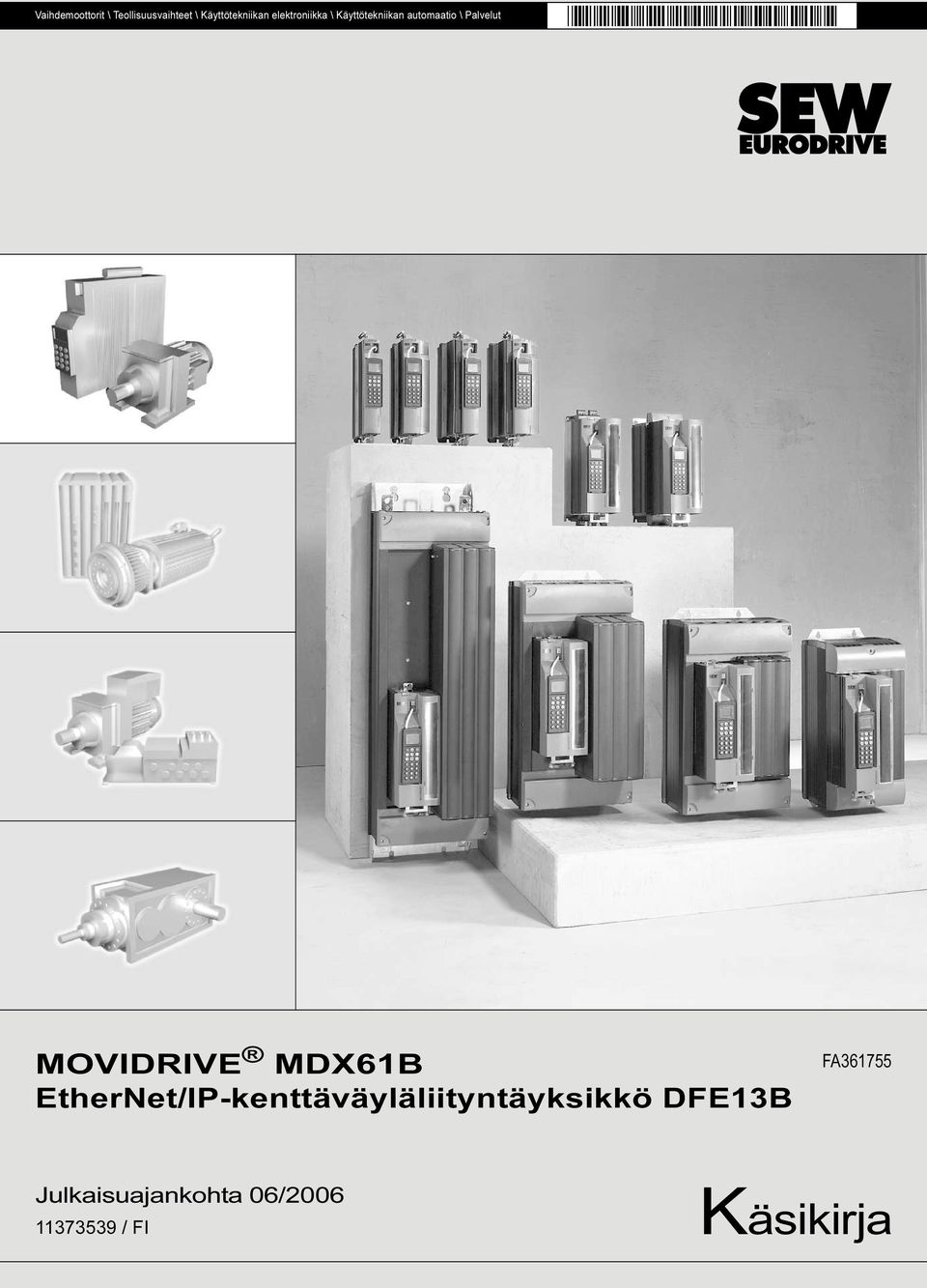 MOVIDRIVE MDX61B EtherNet/IP-kenttäväyläliityntäyksikkö