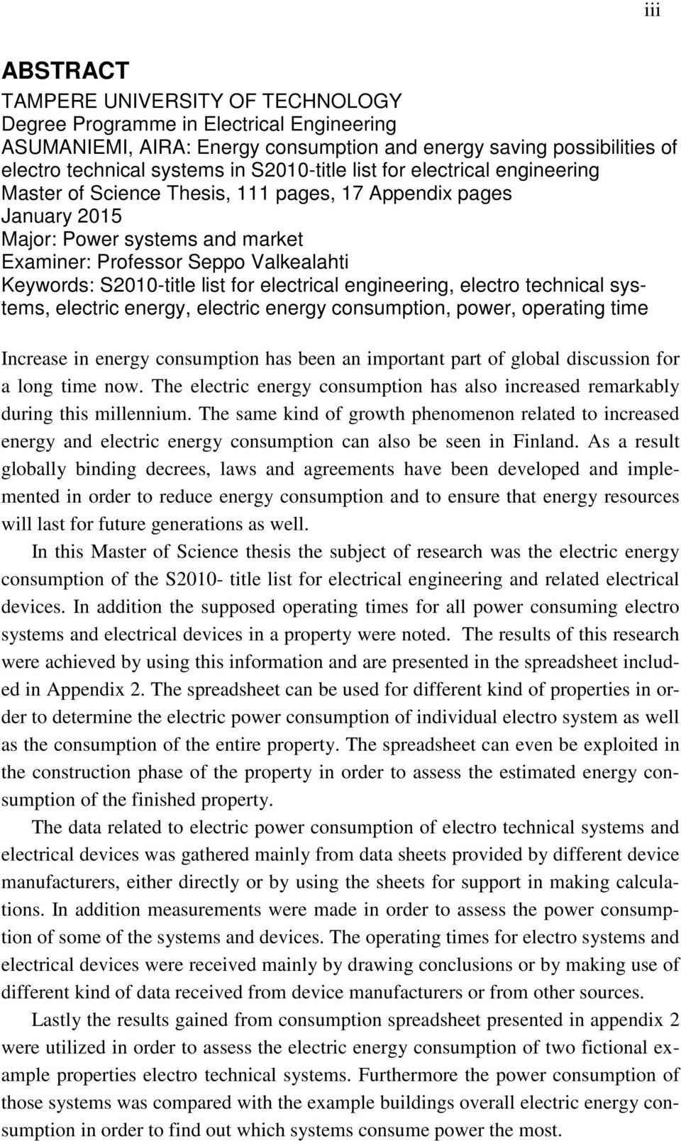 S2010-title list for electrical engineering, electro technical systems, electric energy, electric energy consumption, power, operating time Increase in energy consumption has been an important part