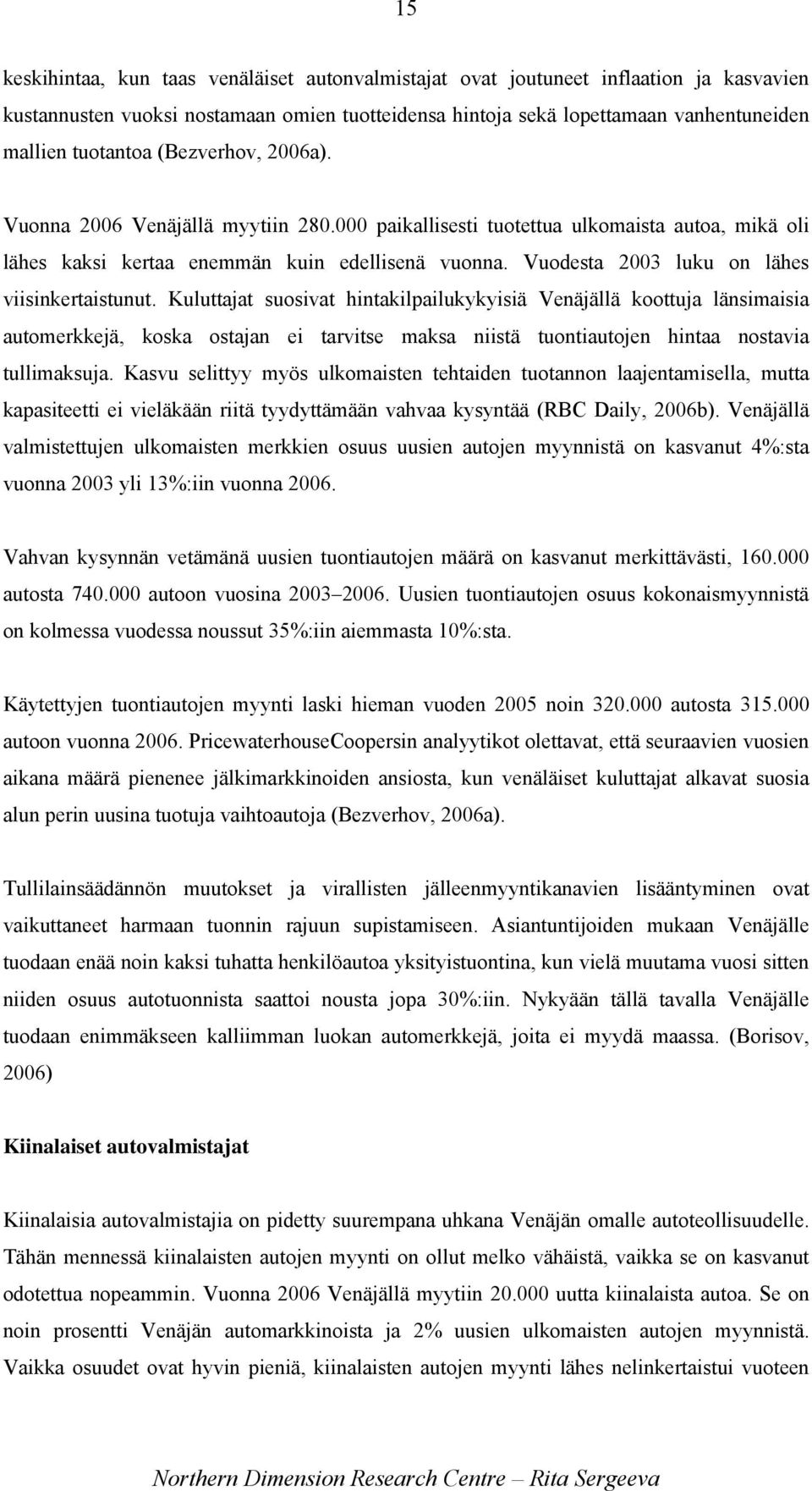 Vuodesta 2003 luku on lähes viisinkertaistunut.