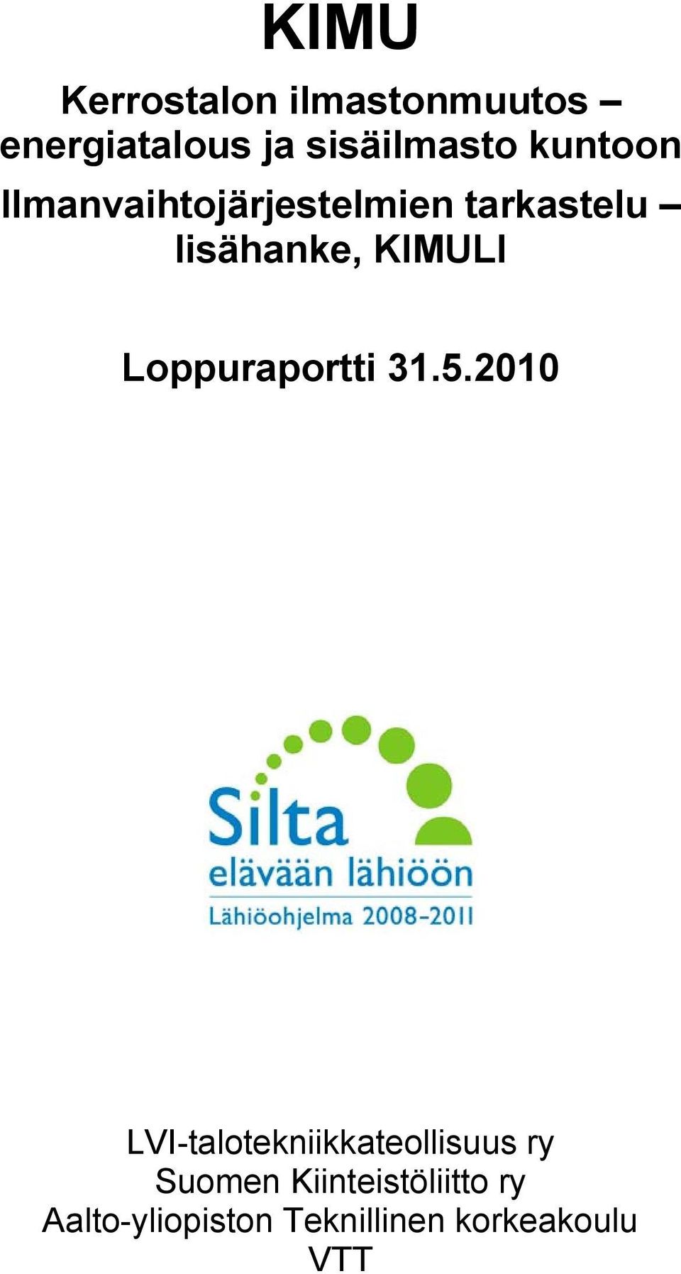 Loppuraportti 31.5.