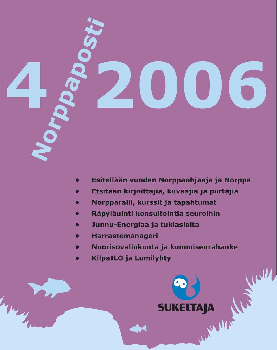 Räpyläuinti konsultointia seuroihin Junnu-Energiaa ja tukiasioita