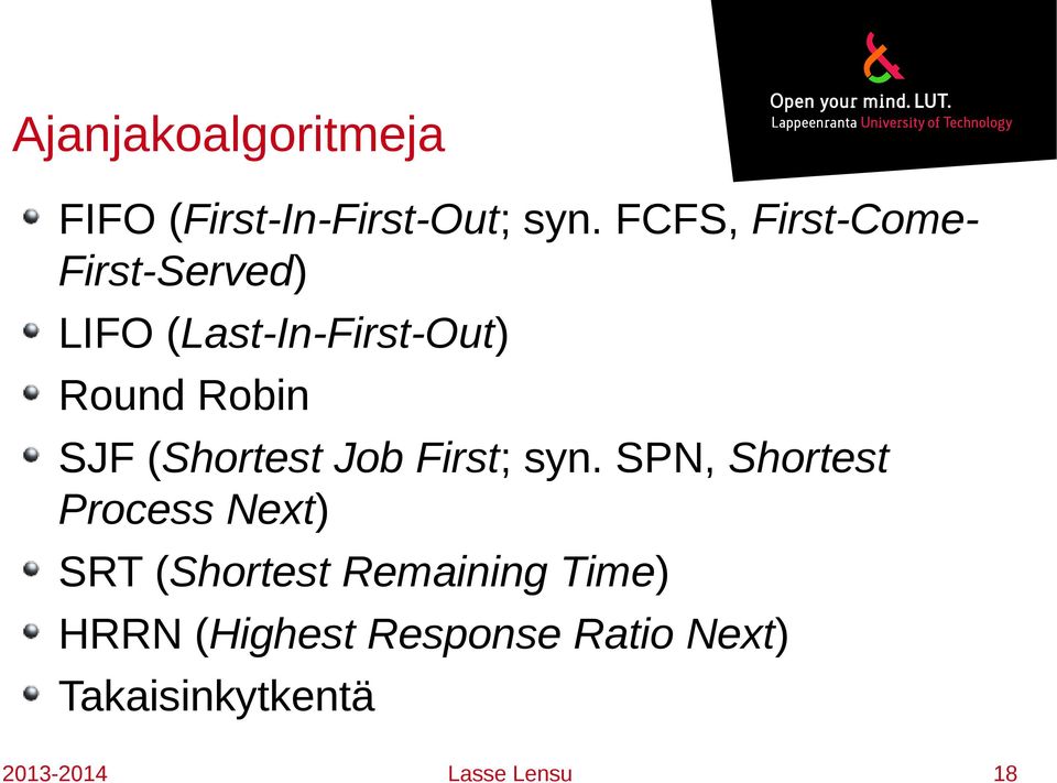 SJF (Shortest Job First; syn.