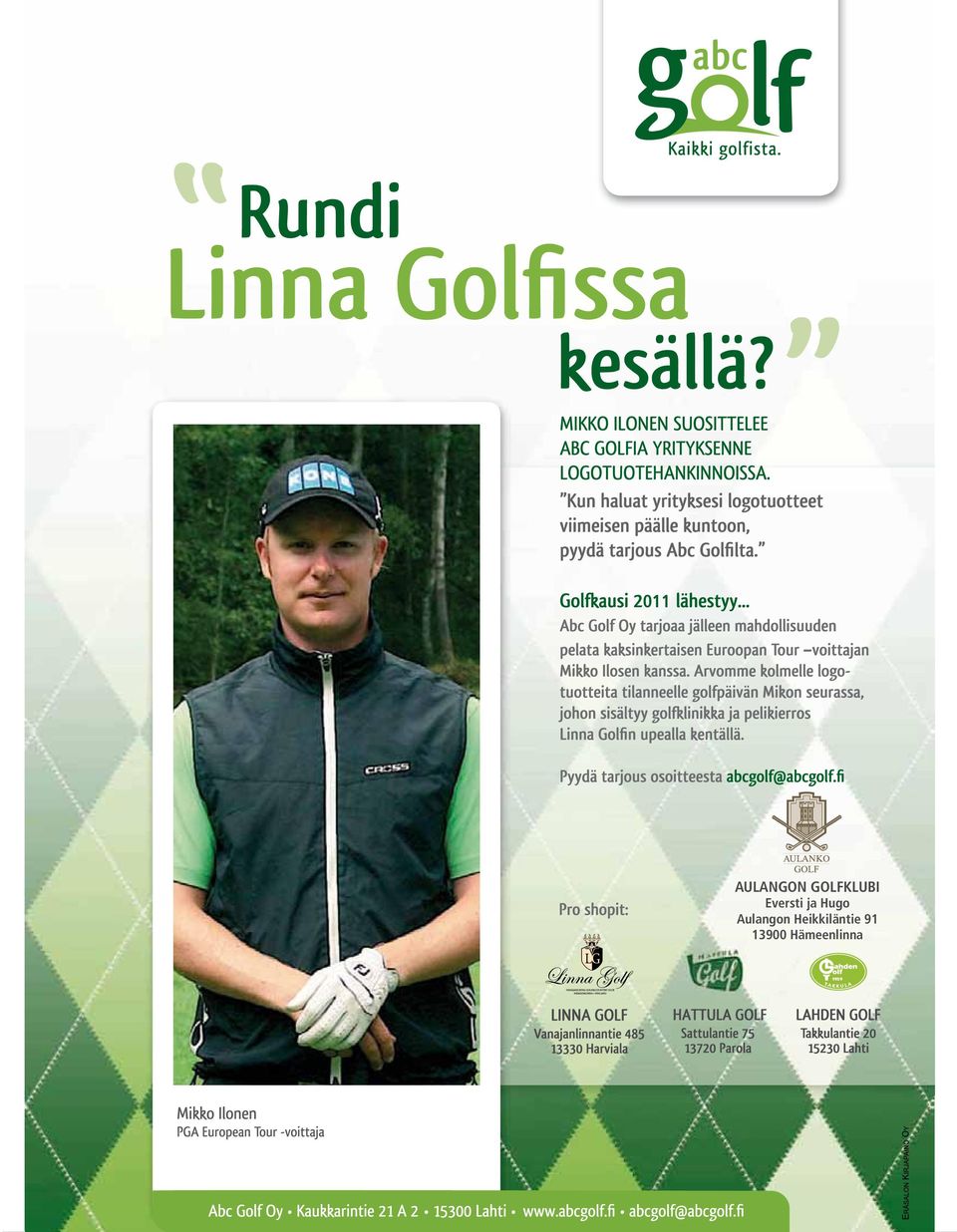 Aulanko Golf Oy Aulangon Golfklubi ry 