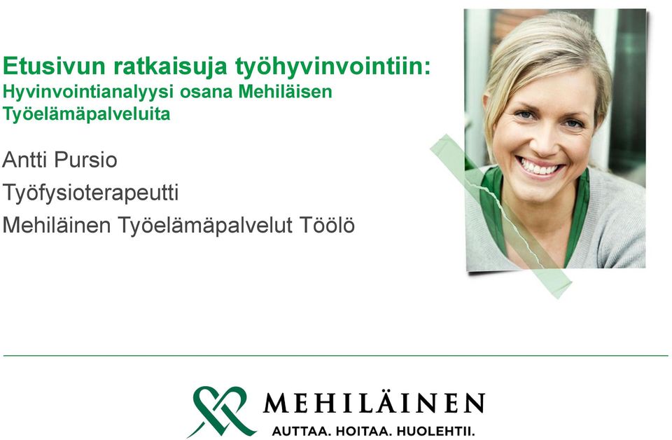 Hyvinvointianalyysi osana Mehiläisen