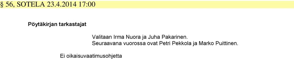 oikaisuvaatimusohjetta Valitaan Irma Nuora