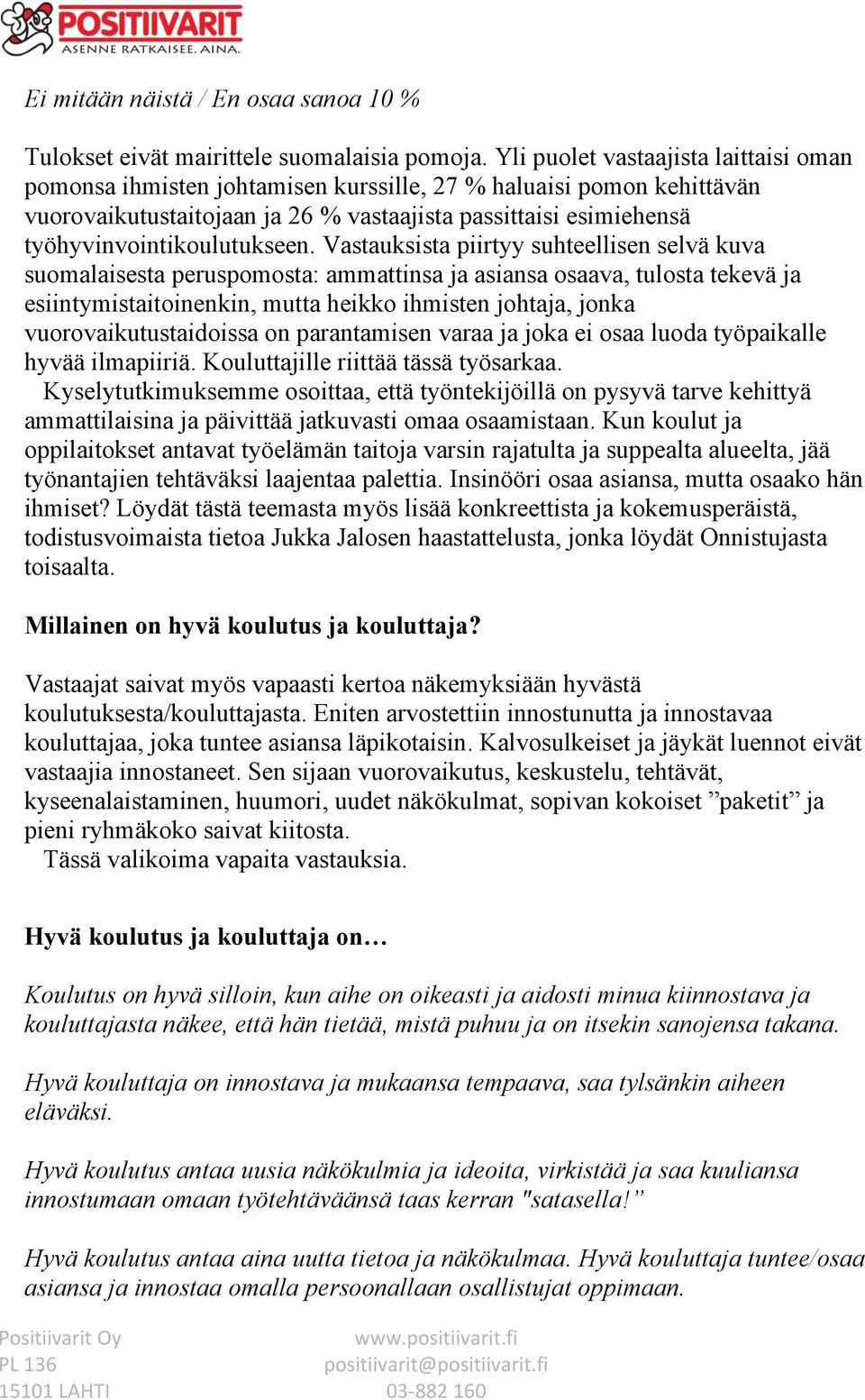 työhyvinvointikoulutukseen.