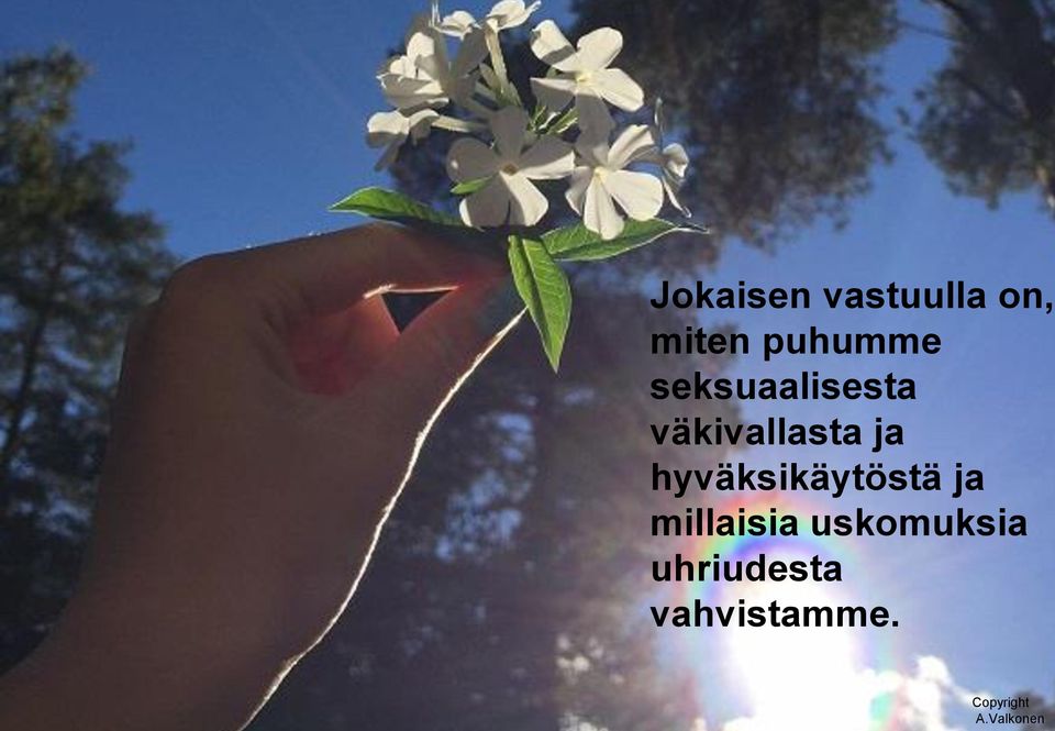 hyväksikäytöstä ja millaisia