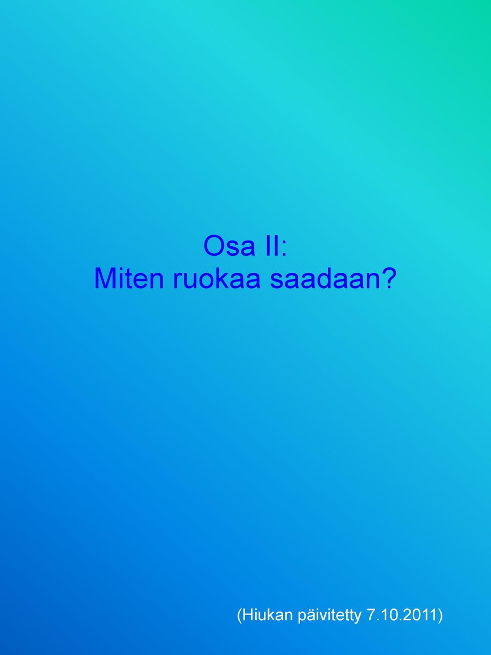 (Hiukan