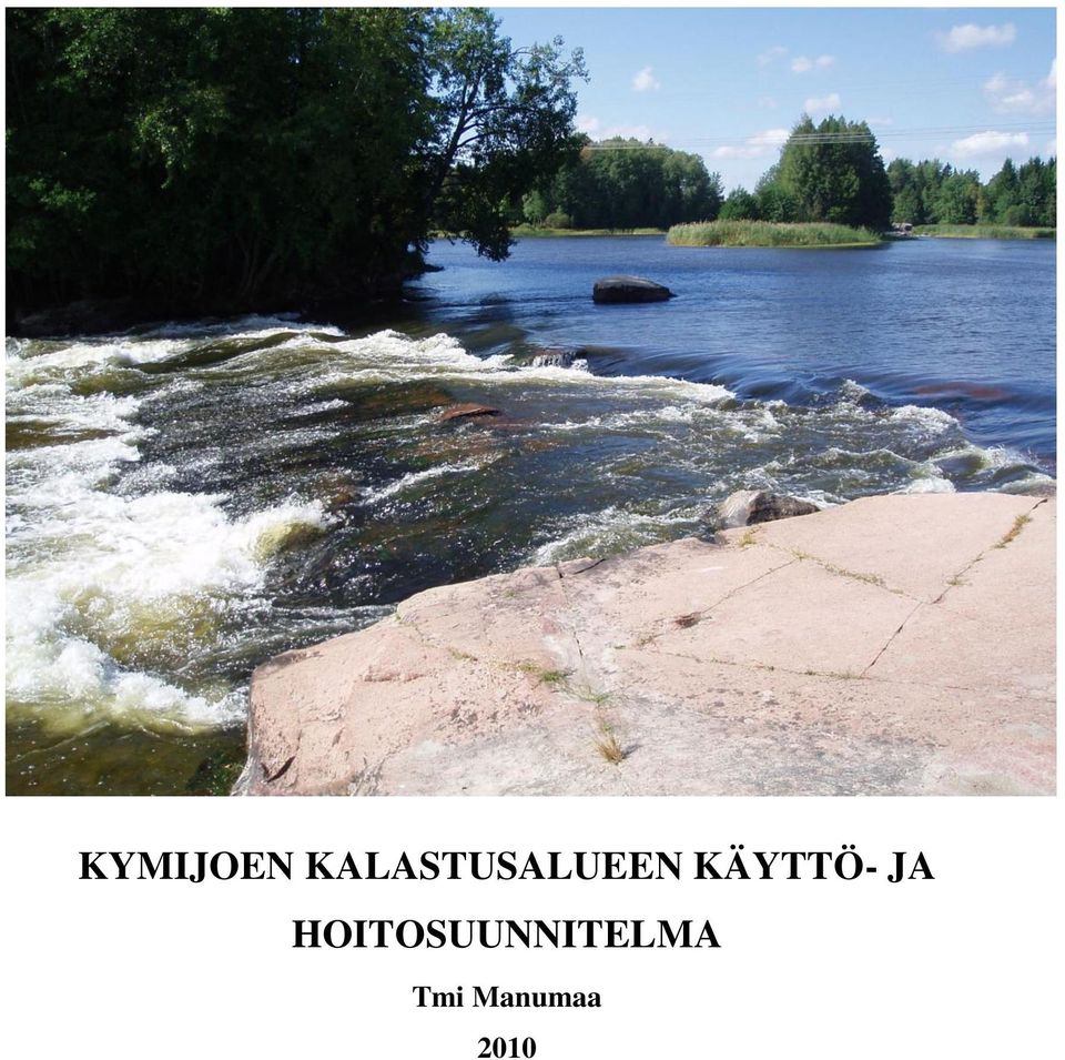 KÄYTTÖ- JA