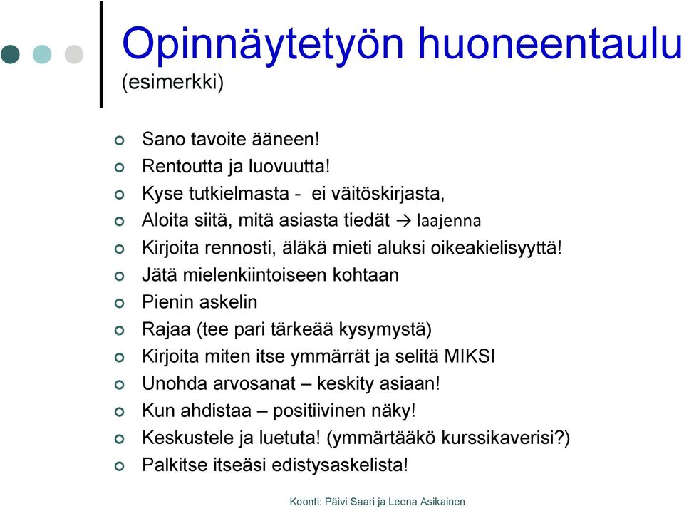 oikeakielisyyttä!