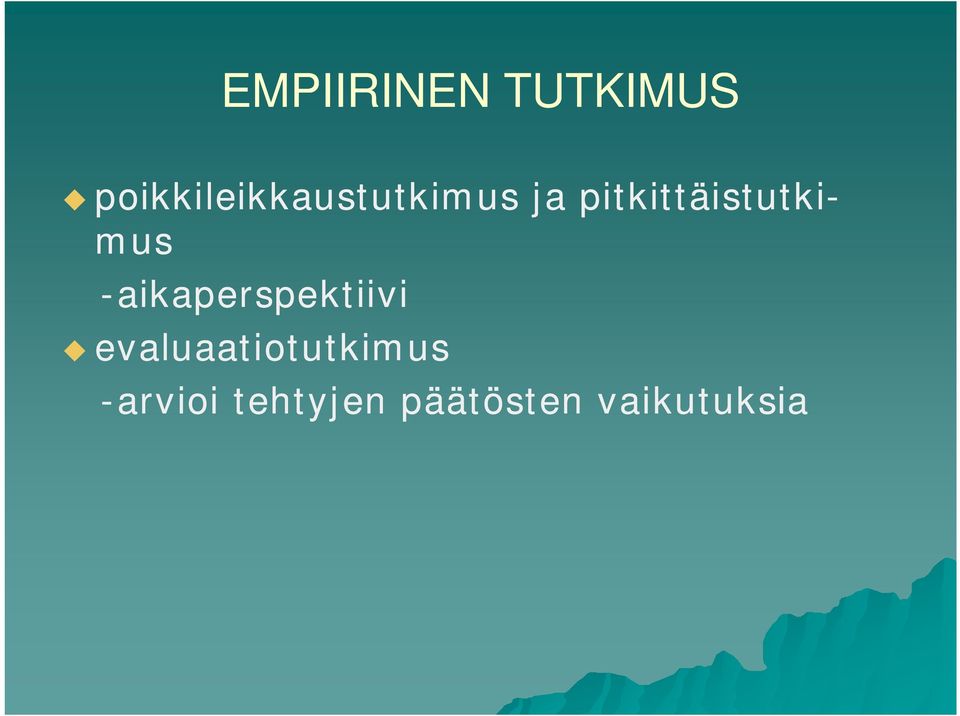 pitkittäistutki- mus