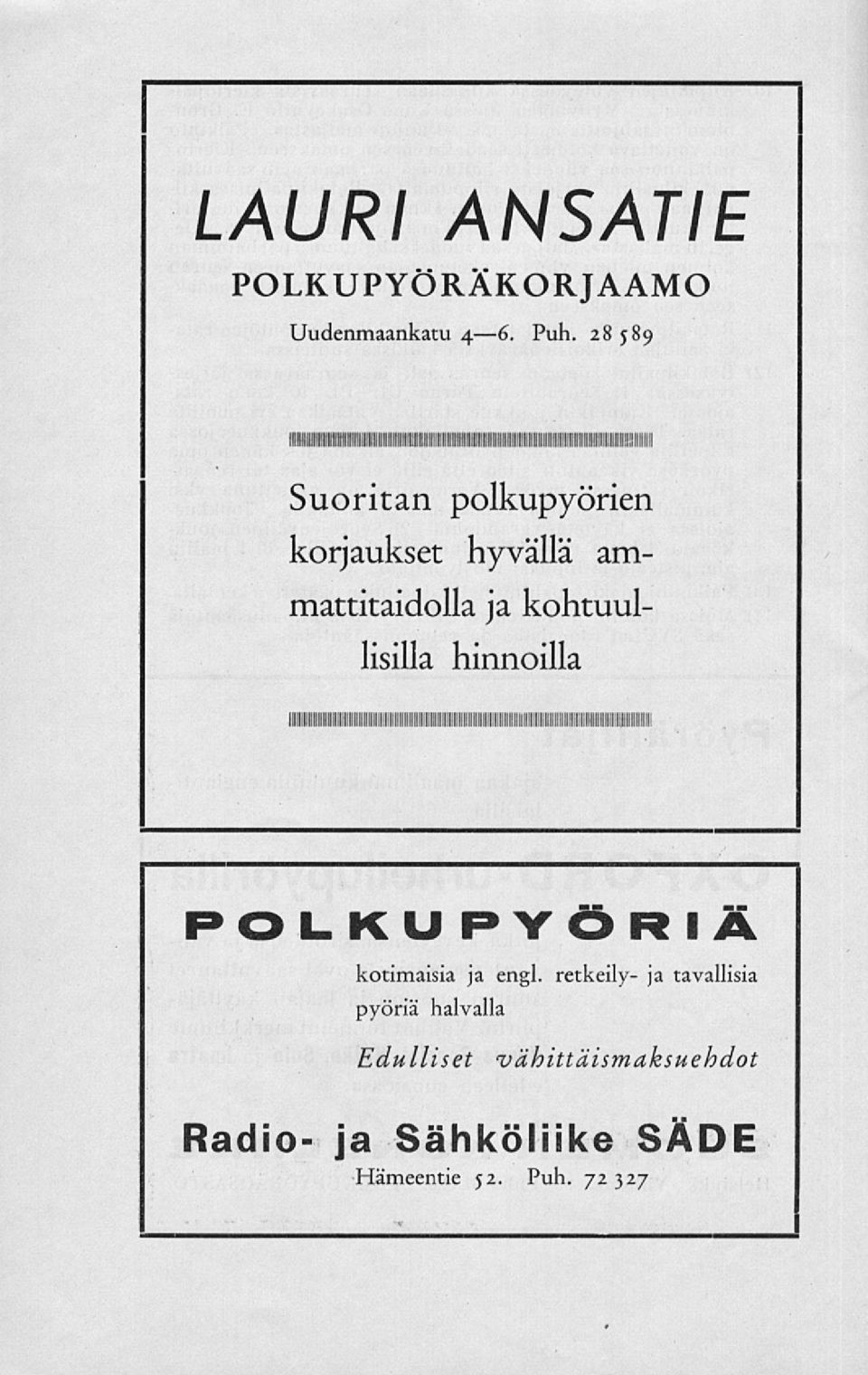 hinnoilla llllllllllllillllllllllllnlllllllllillllllllllhlllnlll POLKUPYÖRIÄ kotimaisia