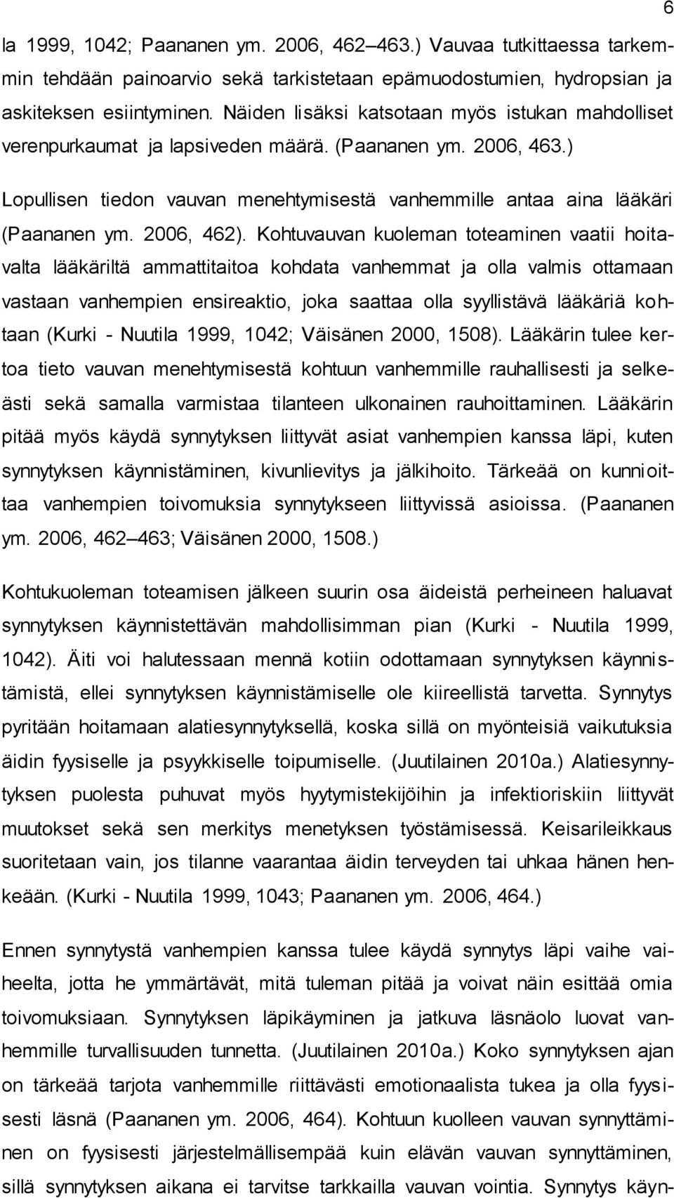 2006, 462).
