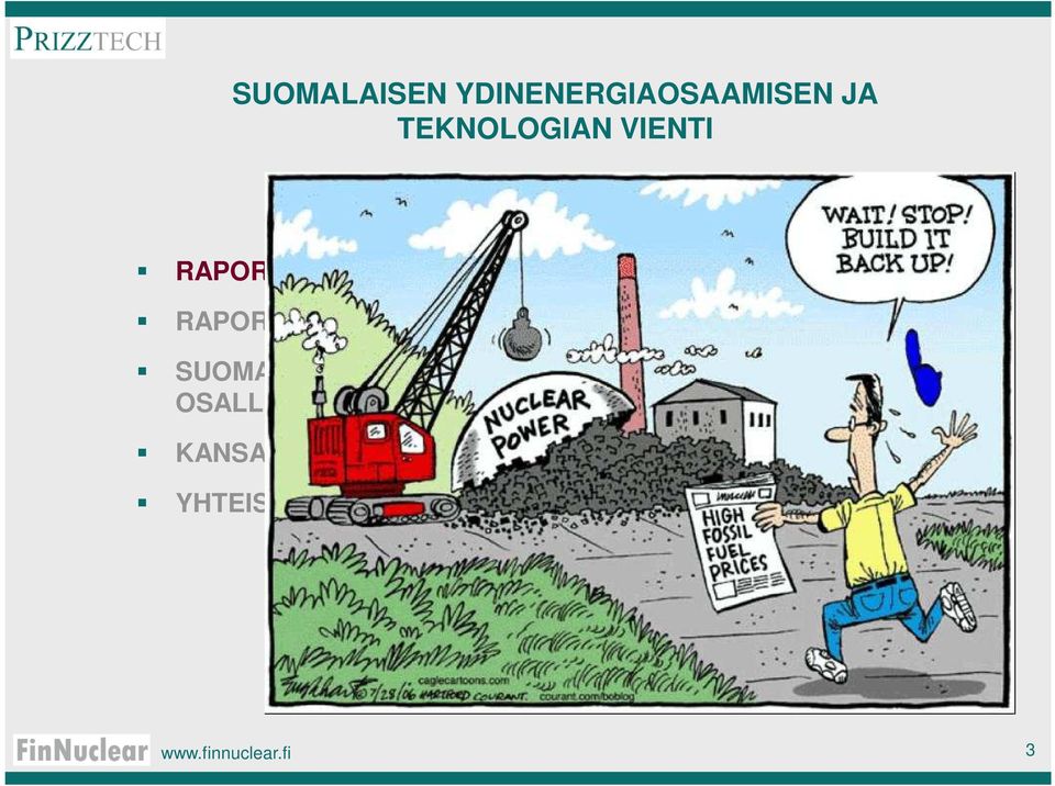 OSALLISTUMISMAHDOLLISUUDET KANSALLISEN YHTEISTOIMINNAN