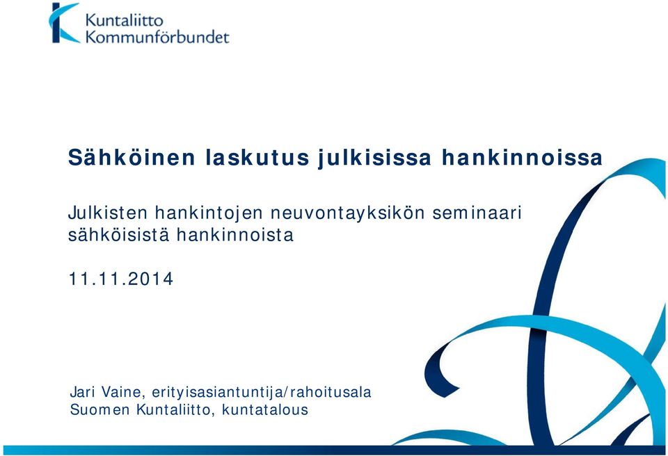 seminaari sähköisistä hankinnoista,