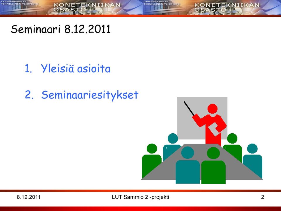 Seminaariesitykset 8.12.