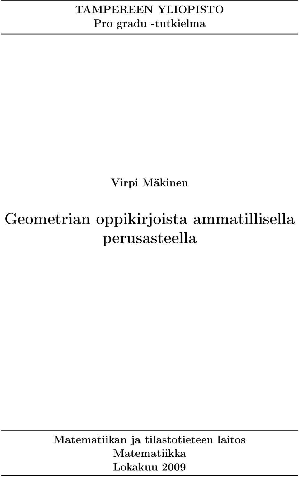 ammatillisella perusasteella Matematiikan