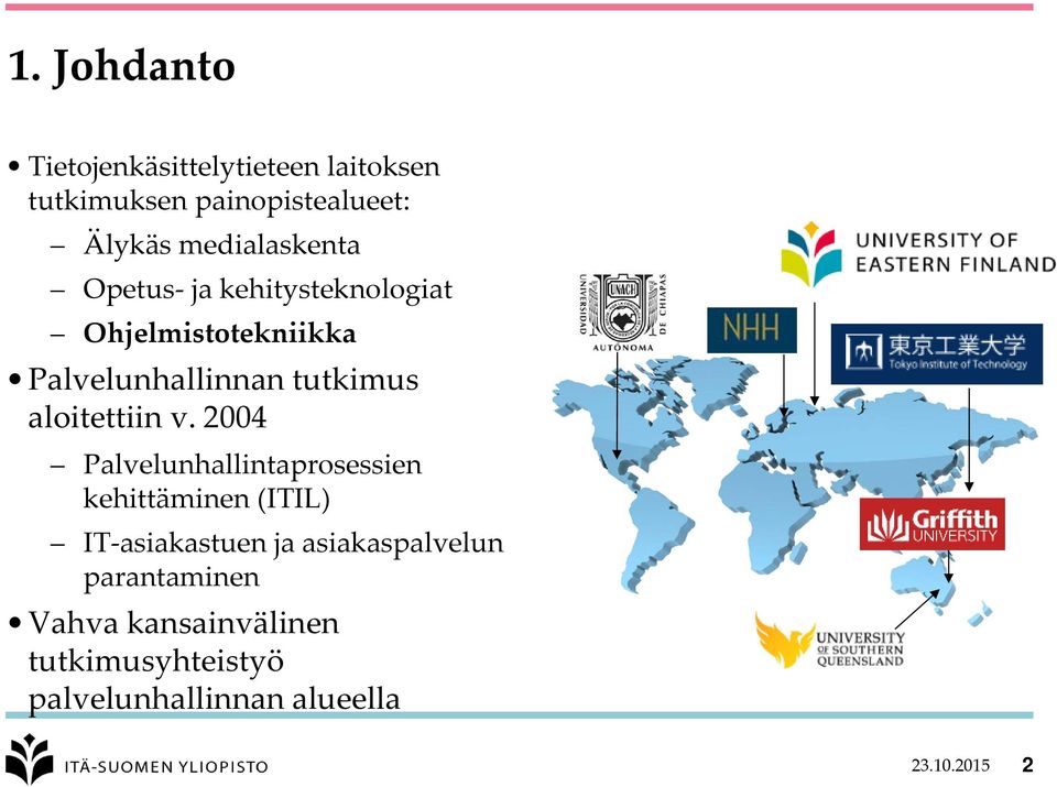 aloitettiin v.