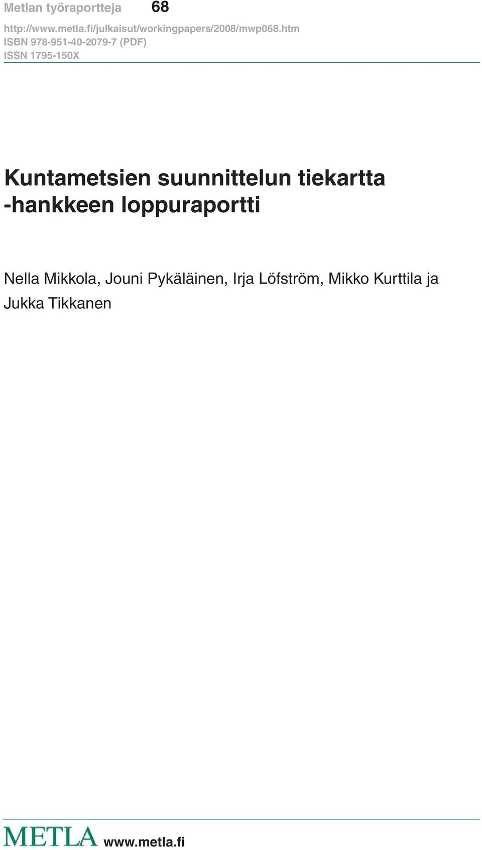 loppuraportti Nella Mikkola, Jouni Pykäläinen,