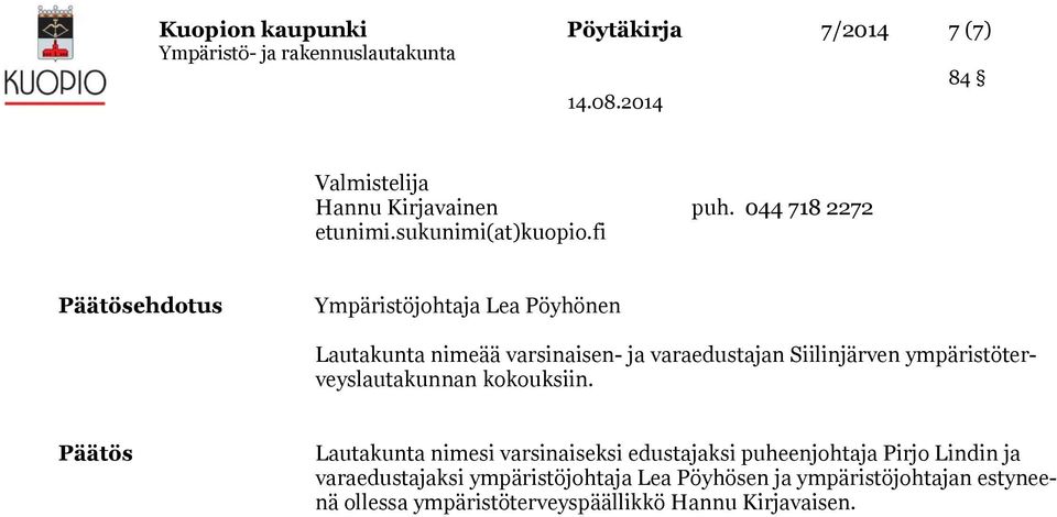 ympäristöterveyslautakunnan kokouksiin.