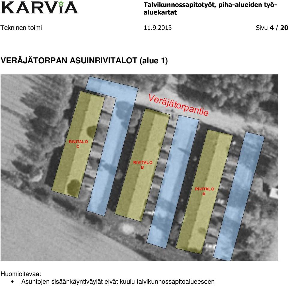 ASUINRIVITALOT (alue 1) Asuntojen