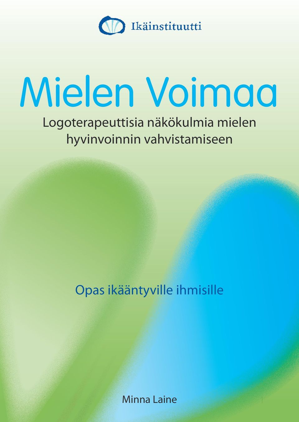 mielen hyvinvoinnin