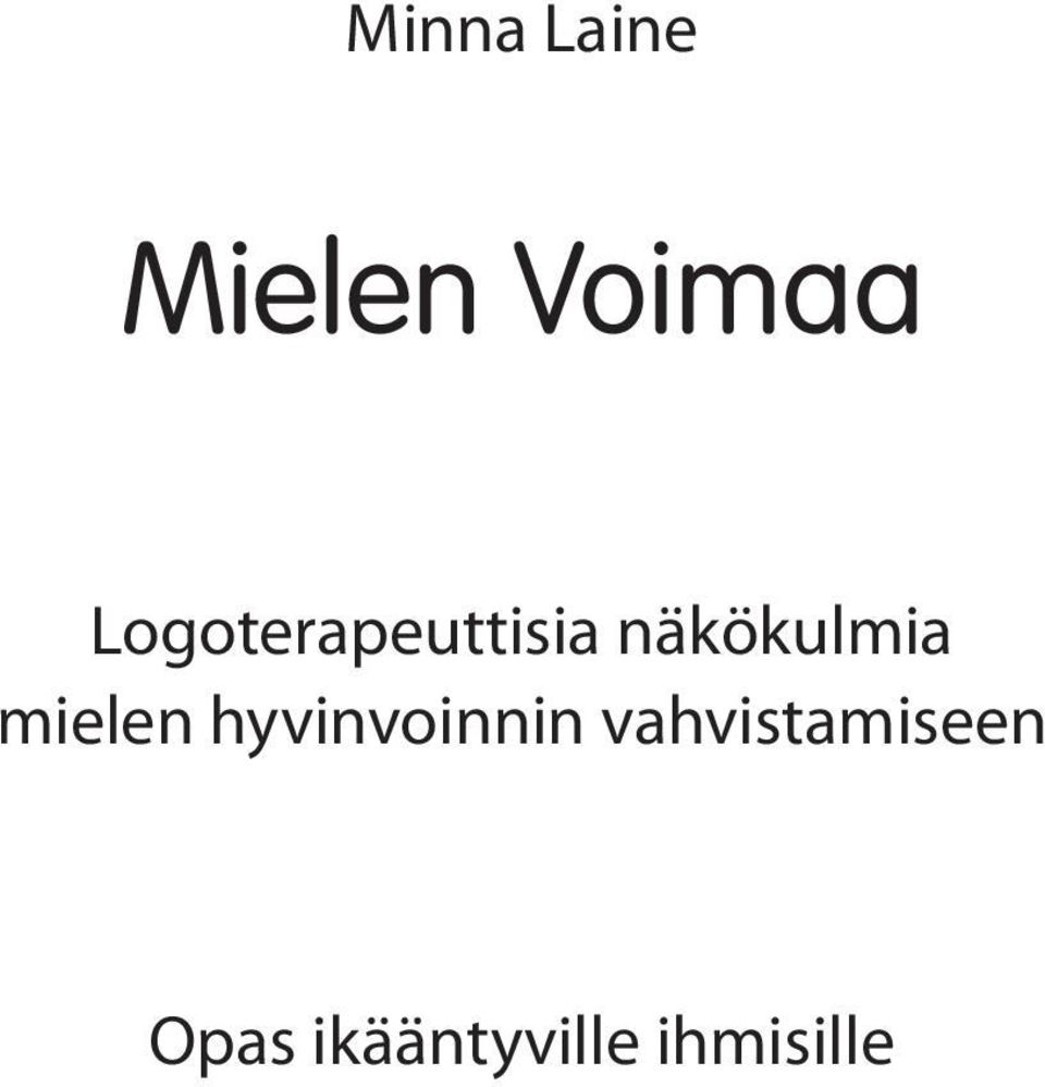 mielen hyvinvoinnin