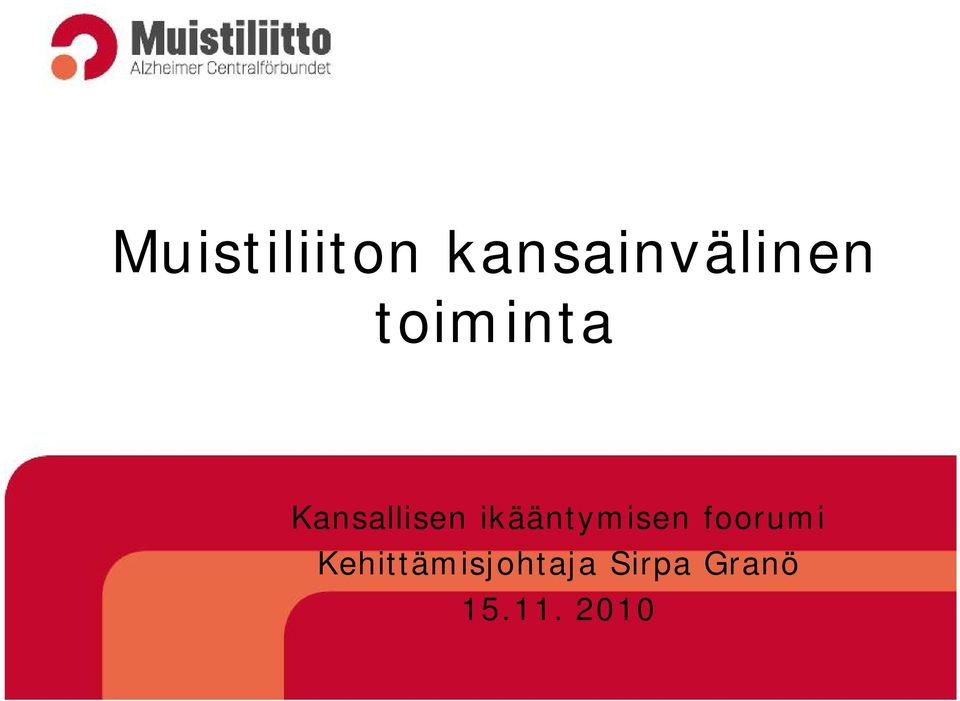 ikääntymisen foorumi