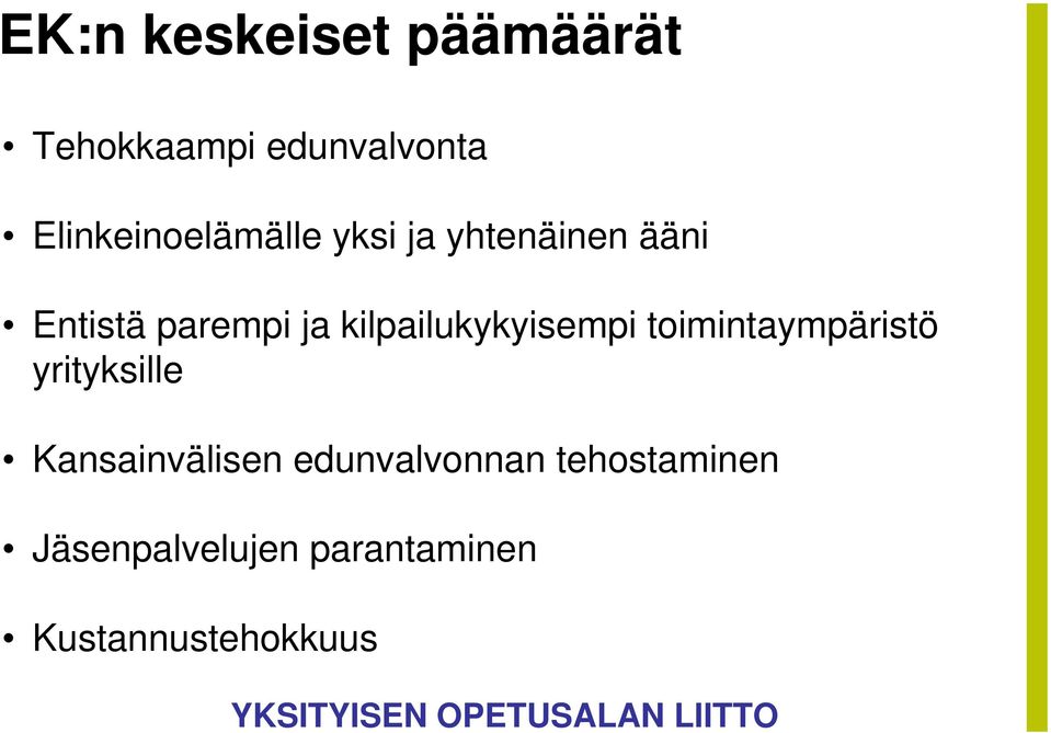 kilpailukykyisempi toimintaympäristö yrityksille