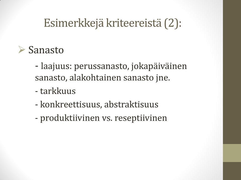 alakohtainen sanasto jne.