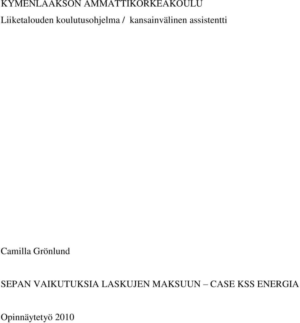 kansainvälinen assistentti Camilla Grönlund