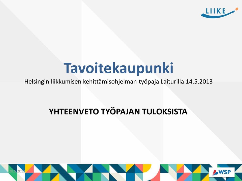 työpaja Laiturilla 14.5.