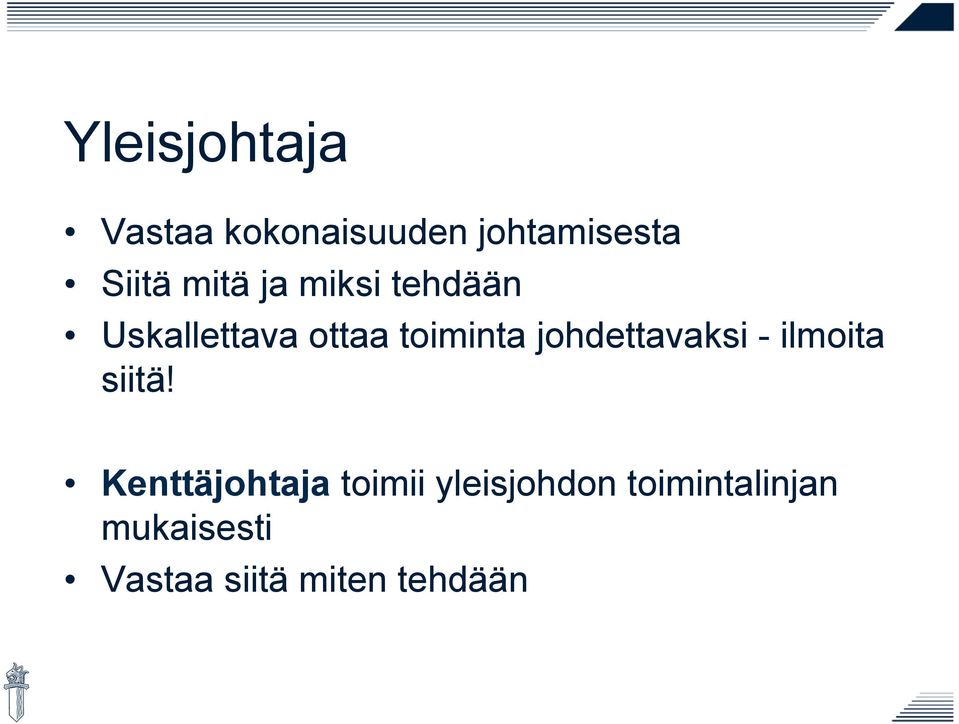 johdettavaksi - ilmoita siitä!