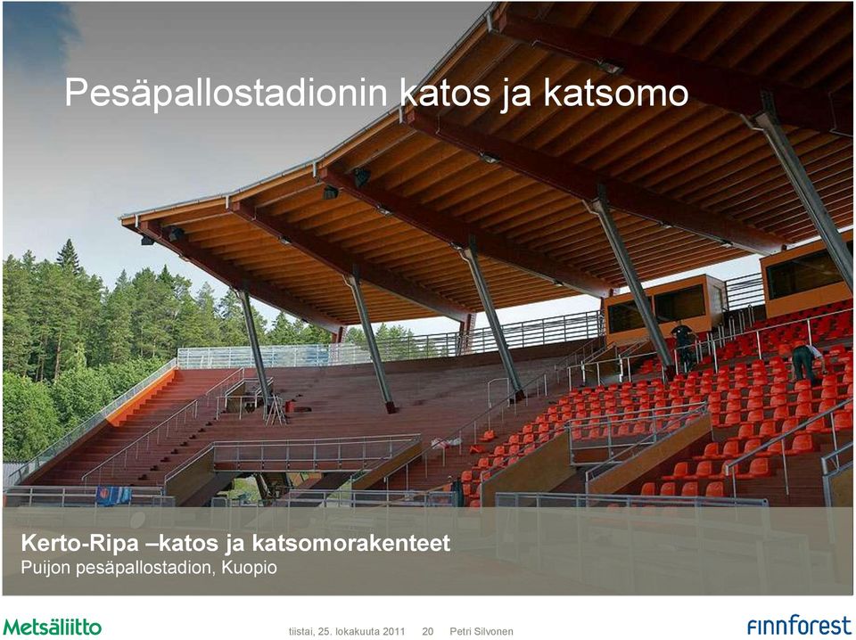 katos ja katsomorakenteet